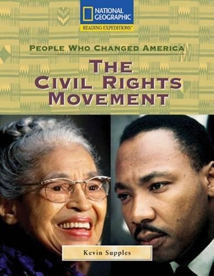 Book cover for Reading Expeditions (Social Studies: People Who Changed America): The Civil Rights Movement