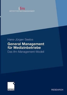 Book cover for General Management für Medizinbetriebe