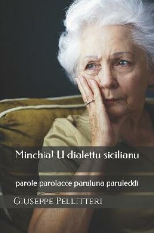 Cover of Minchia! U dialettu sicilianu