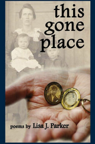 Cover of This Gone Place