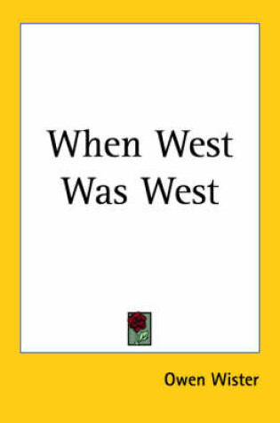 Cover of When West Was West