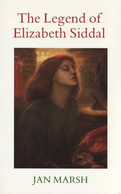 Book cover for The Legend of Elizabeth Siddal