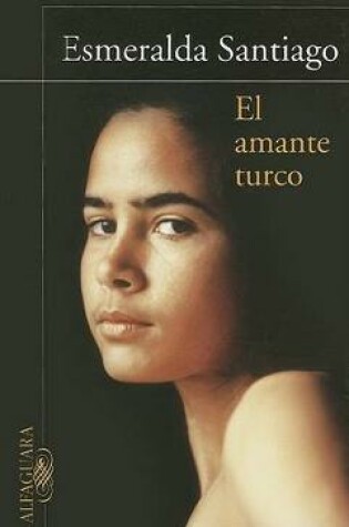 Cover of El Amante Turco / The Turkish Lover