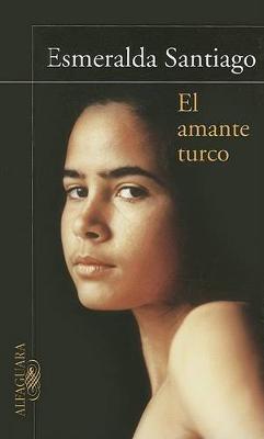 Book cover for El Amante Turco / The Turkish Lover