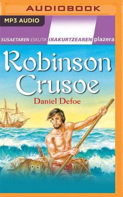 Book cover for Robinson Crusoe (Narración En Euskera)