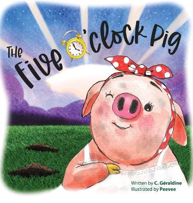 Book cover for The five o'clock pig