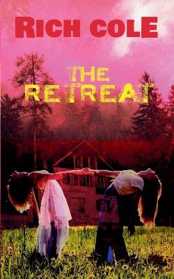 Book cover for The Retreat