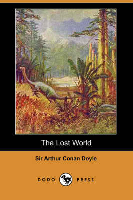 Book cover for The Lost World (Dodo Press)