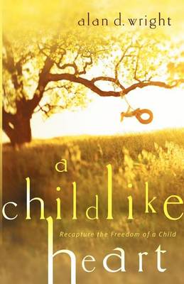 Book cover for Childlike Heart