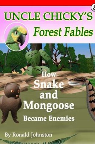 Cover of How Snake and Mongoose Became Enemies