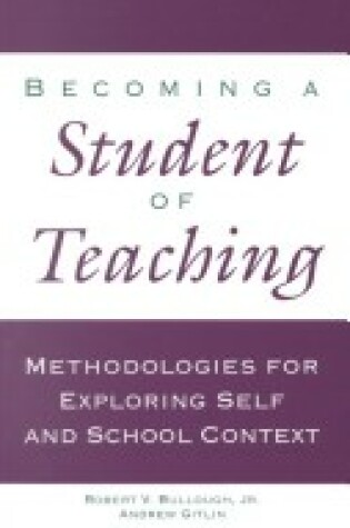 Cover of Becoming a Student of Teaching