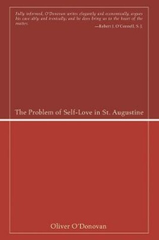 Cover of The Problem of Self-Love in St. Augustine