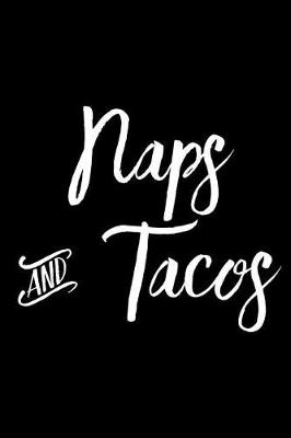 Book cover for Naps and Tacos