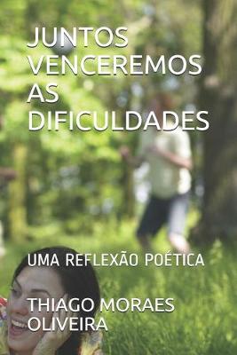 Book cover for Juntos Venceremos as Dificuldades