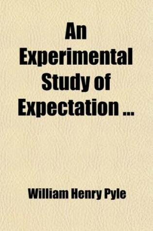 Cover of An Experimental Study of Expectation