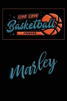 Book cover for Live Love Basketball Forever Marley