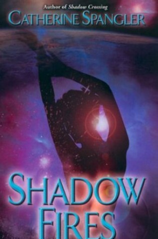 Cover of Shadow Fires