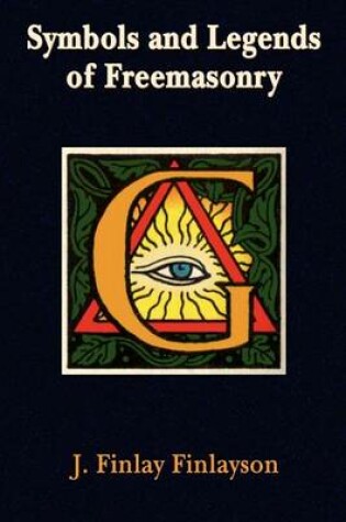 Cover of Symbols and Legends of Freemasonry