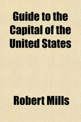 Cover of Guide to the Capital of the United States