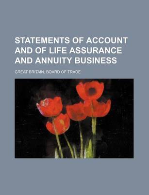 Book cover for Statements of Account and of Life Assurance and Annuity Business