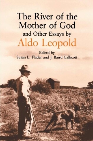 Cover of The River of the Mother of God and Other Essays