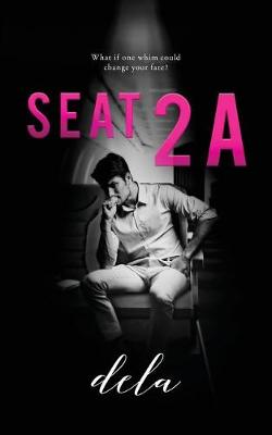 Book cover for Seat 2A