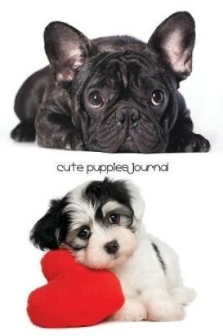 Cover of Cute Puppies Journal
