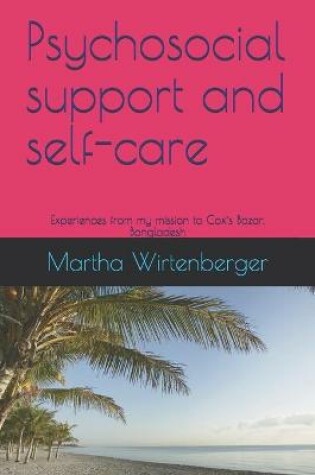 Cover of Psychosocial support and self-care