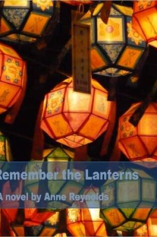 Cover of Remember the Lanterns