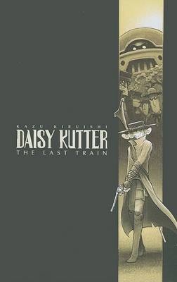 Cover of Daisy Kutter: The Last Train