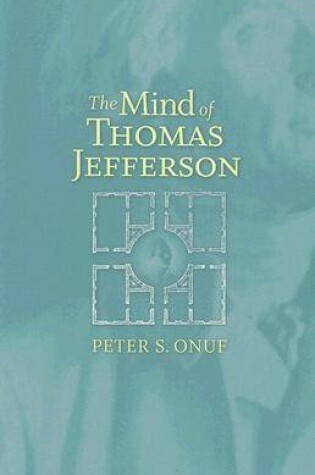 Cover of The Mind of Thomas Jefferson