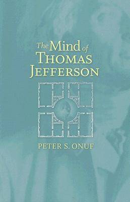 Book cover for The Mind of Thomas Jefferson