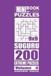 Book cover for The Mini Book of Logic Puzzles - Suguru 200 Extreme (Volume 4)