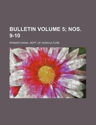 Book cover for Bulletin Volume 5; Nos. 9-10