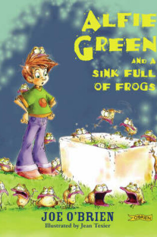 Cover of Alfie Green and the Sink Full of Frogs