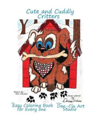 Book cover for Cute & Cuddly Critters an Easy Coloring Book for Everyone