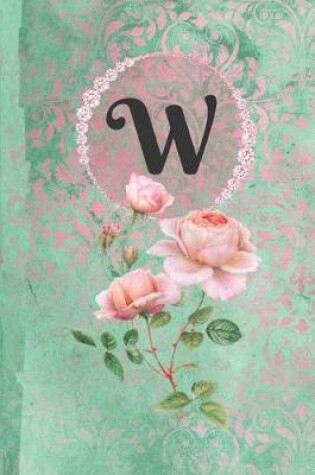 Cover of Personalized Monogrammed Letter W Journal