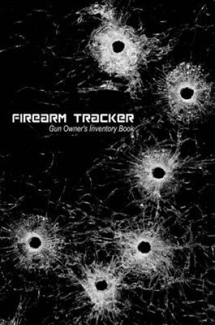 Cover of Firearm Tracker