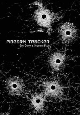 Book cover for Firearm Tracker