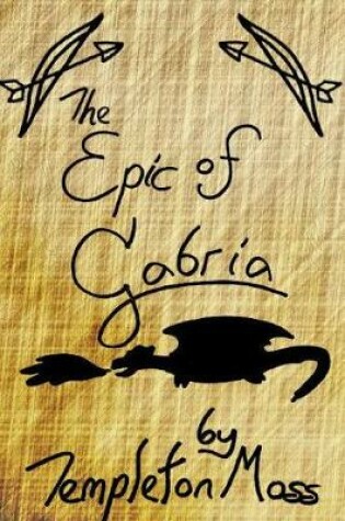 Cover of The Epic of Gabria