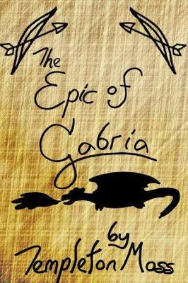 Book cover for The Epic of Gabria