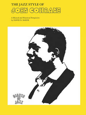 Book cover for The Jazz Style of John Coltrane