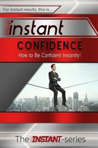 Cover of Instant Confidence