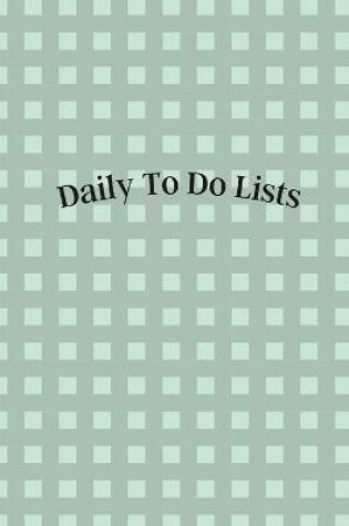 Cover of Daily To Do Lists