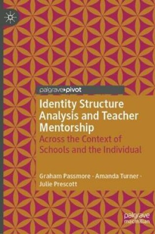 Cover of Identity Structure Analysis and Teacher Mentorship