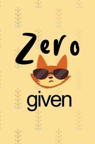 Cover of Zero Fox Given