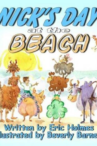 Cover of Nick's Day at the Beach