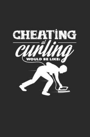 Cover of Cheating curling