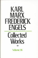 Book cover for Collected Works of Karl Marx & Frederick Engels Volume 36