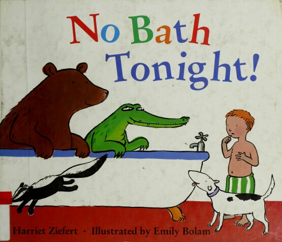 Book cover for No Bath Tonight!